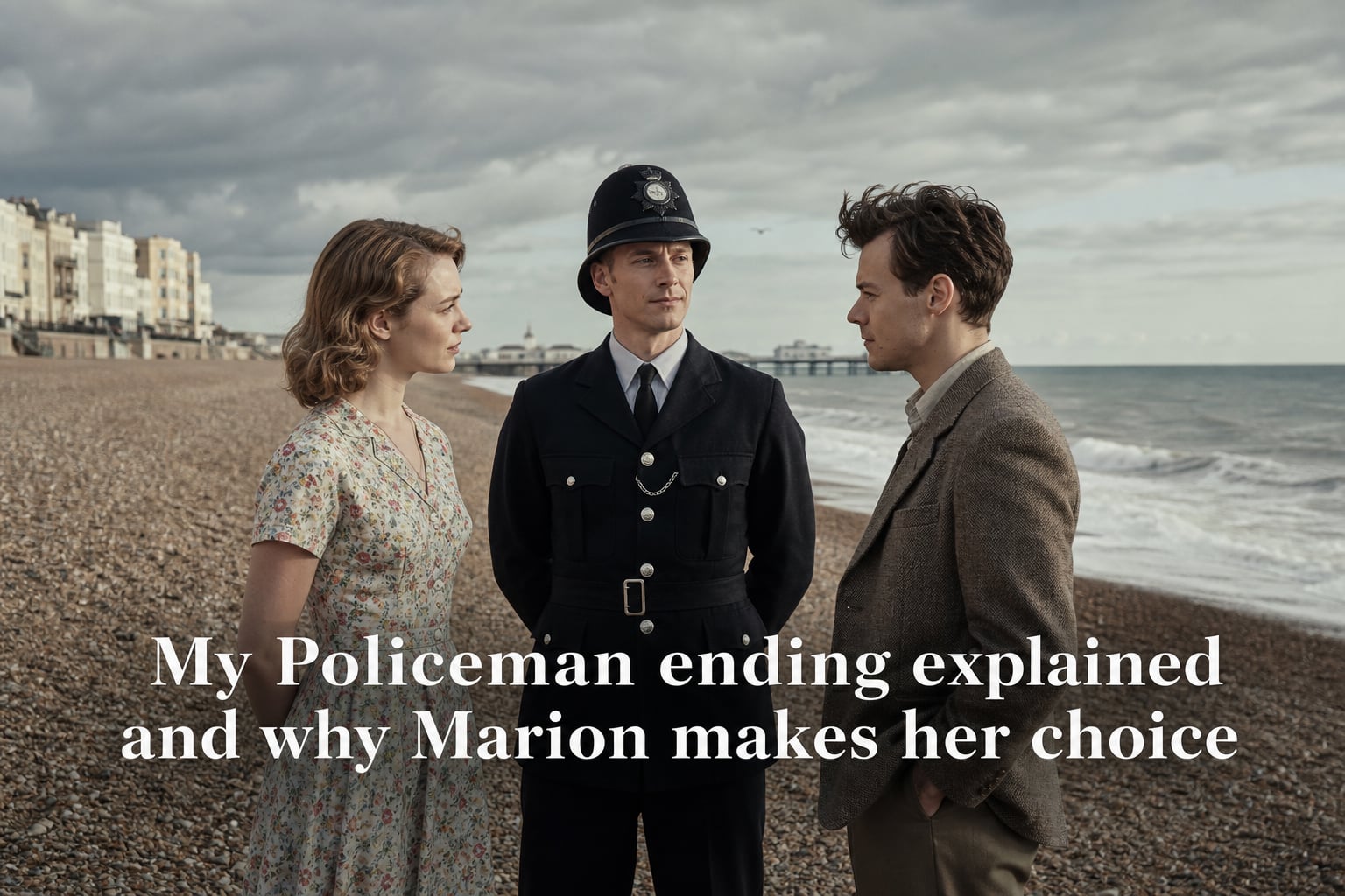 My Policeman ending explained and why Marion makes her choice