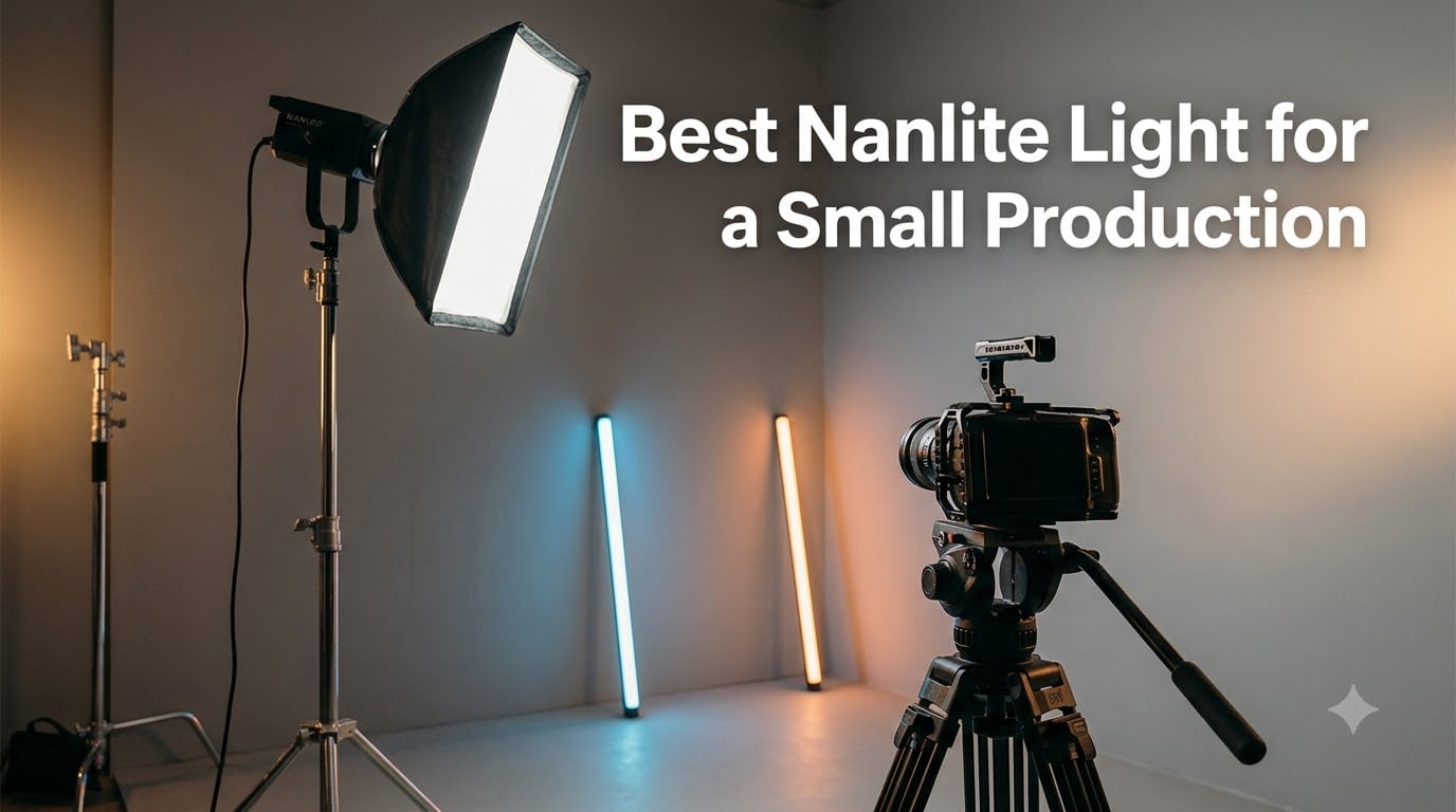 Best Nanlite Light for a Small Production