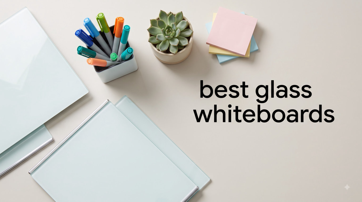 best glass whiteboards