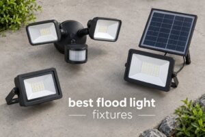 best flood light fixtures