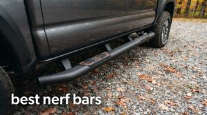 best nerf bars