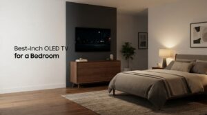Best 48-Inch OLED TV for a Bedroom