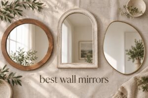 best wall mirrors