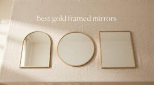 best gold framed mirrors