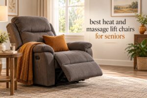 best heat and massage lift chairs for seniors