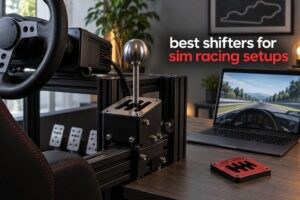 best shifters for sim racing setups