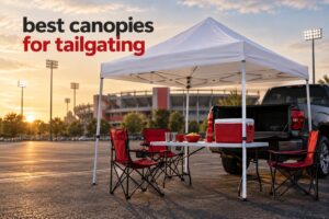 best canopies for tailgating